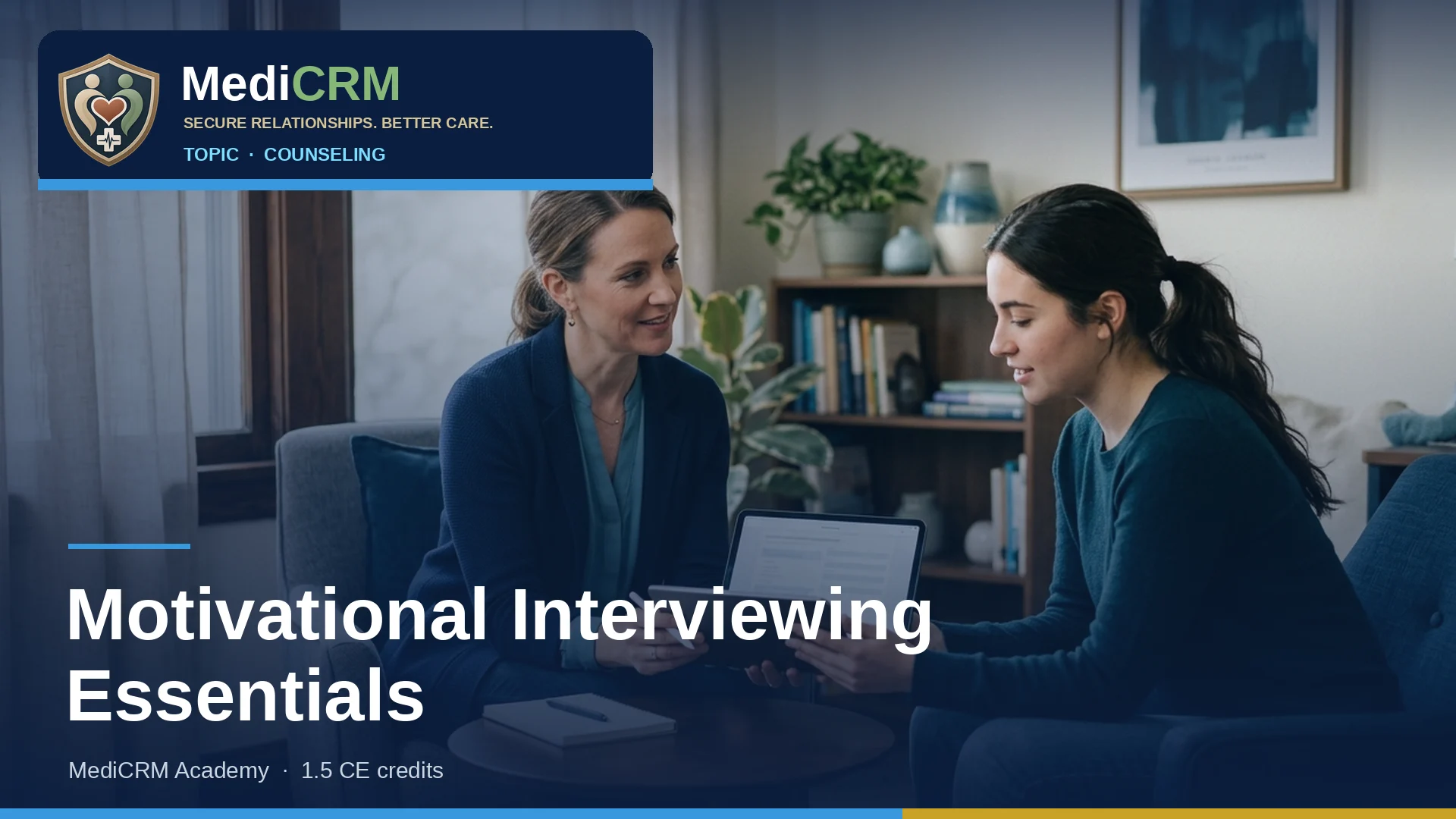 Motivational Interviewing Essentials